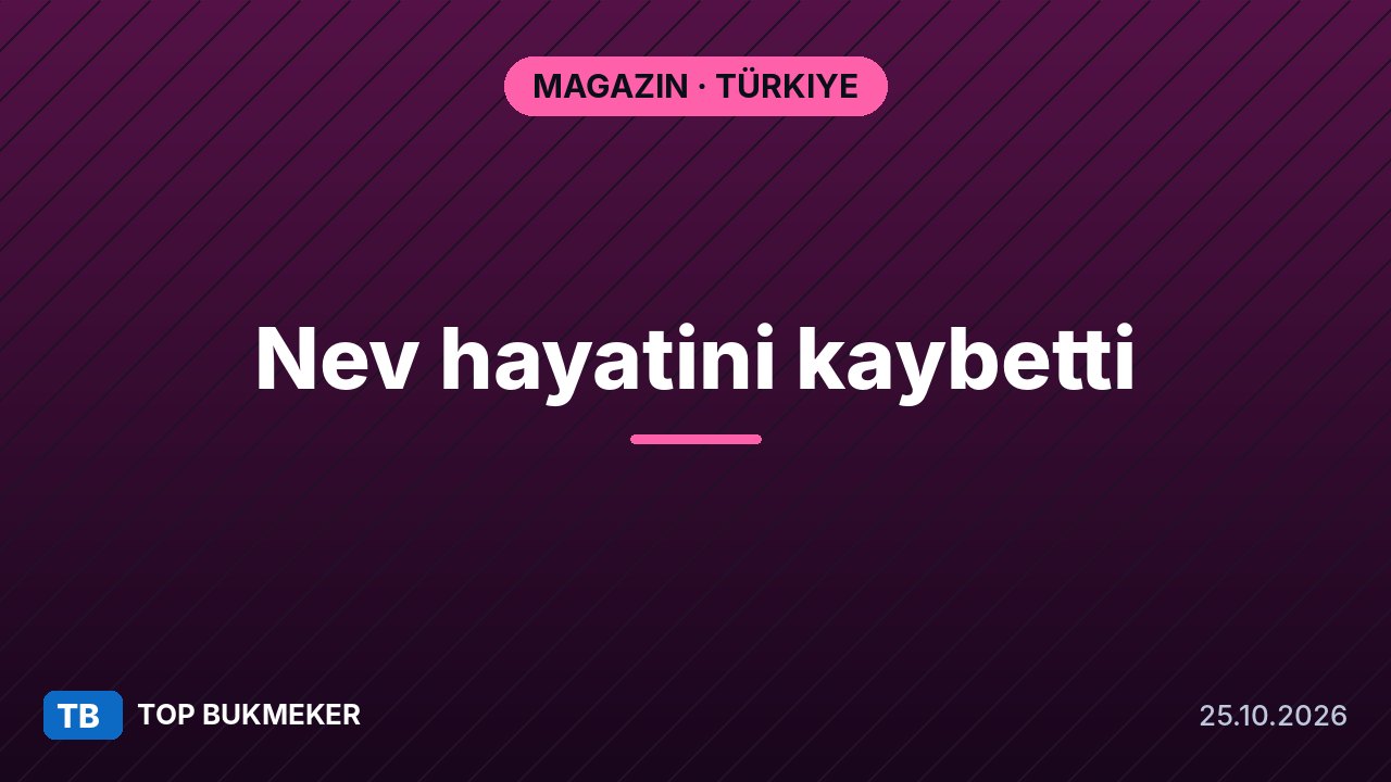 Şarkıcı Nev (Nevzat Doğansoy) hayatını kaybetti: menajeri açıkladı, süreç nasıl işledi?